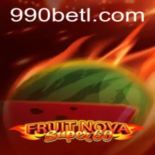 Explorando o Fascinante Mundo de FruitNovaSuper60 com 990bet