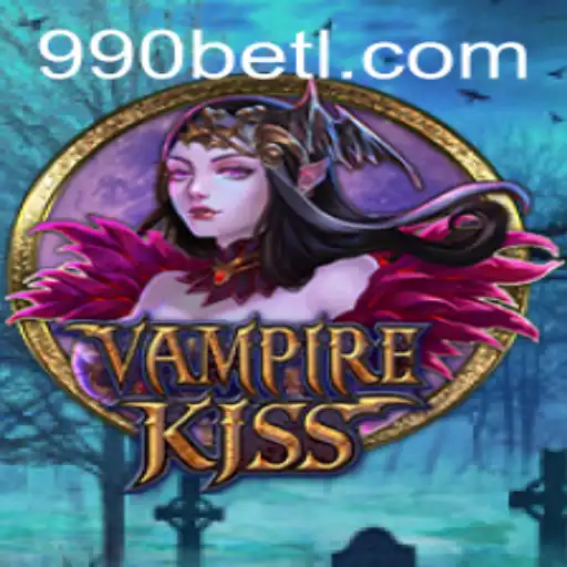 Exploring the Mysterious World of VampireKiss and Its Exciting Features on 990bet